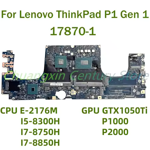 17870-1 motherboard for Lenovo ThinkPad P1 Gen 1 Laptop with CPU E-2176M I5 I7-8TH GPU P1000/GTX1550