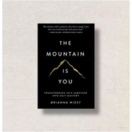 THE MOUNTAIN IS YOU - Brianna Wiest