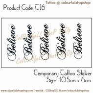 #T16 Word Temporary Tattoo Believe