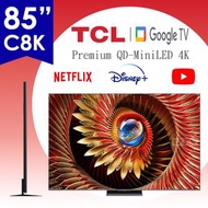TCL - 85" 85C8K C8K Premium QD-MiniLED TV