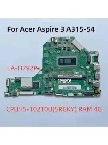 LA-H792P For Acer Aspire 3 A315-54 A317-51 Laptop Motherboard CPU I5-10210U SRGKY RAM 4G DDR4 NBHM21