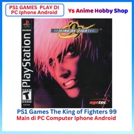【PS1 Games Play di PC Computer Phone 】Playstation 1 King of Fighters 99 Pc Game best fight ps1 game