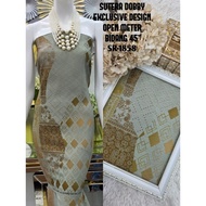 KAIN PASANG SUTERA DOBBY EXCLUSIVE