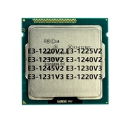 E3-1220V2 E3-1225V2 E3-1230V2 E3-1240V2 E3-1245V2 E3-1230V3 E3-1231V3 E3-1220V3 LGA 1155 CPU Process