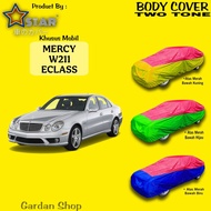 MERAH HIJAU MERCY W211 ECLASS Two Tone Car Cover Color Combination MERCY W211 ECLASS Dual Color Red 
