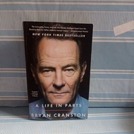 IMPORT: A LIFE IN PARTS by bryan cranston
