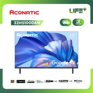 ใหม่ Aconatic ทีวี 32 นิ้ว LED HD Google TV รุ่น 32HS1000AN ระบบปฏิบัติการ Google/Netflix & Youtube