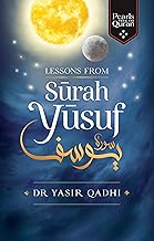 Lessons from Surah Yusuf