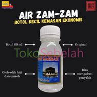 AIR ZAM ZAM ORI ASLI ARAB BOTOL 80ML OLEH OLEH HAJI DAN UMROH - BOTOL AIR ZAMZAM KECIL - AIR ZAM ZAM
