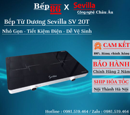 Bếp từ đôi dương Sevilla SV 20T / Bếp từ dương Inverter tiết kiệm điện / Booter nấu siêu nhanh -Bảo