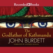 The Godfather of Kathmandu John Burdett
