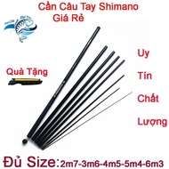 Cần Câu Tay Shimano Cần Câu Tay Rút Shimano Tặng Kèm Ốp Cần Tay Giá Rẻ Dài 2m7 3m6 4m5 5m4 6m3
