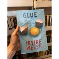 GLUE IRVINE WELSH TRADE PAPERBACK
