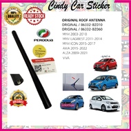 {ORIGINAL} Perodua Myvi Old Car Radio Antenna/Aerial （Myvi/Alza/Viva/axia）/Radio Antenna Kereta / FM