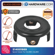 BLACK & DECKER 5140018-69 Spool Cap Cover For GL300 / GL260 Grass Trimmer [ 514001869 ]