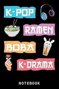 Kpop Ramen Boba Kdrama Cute Anime Ramen Notebook: Cute Anime Girl Journal Or Notepad Diary, 6 x 9 12