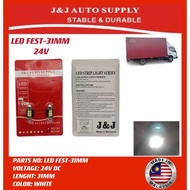 FEST-31MM ORIGINAL BRAND J&J LED ROOM LAMP BULB 24V LENGHT 31MM FOR USE ON: UNIVERSAL TRUCK