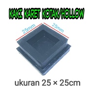 KARET ALAS KAKI KURSI KOTAK/BESI HOLLOW 25×25MM