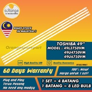 49U6750 / 49L3750VM / 49U6750VM / 49U4750VM TOSHIBA 49" LED TV BACKLIGHT LAMPU TVTOSHIBA 49 INCH LED