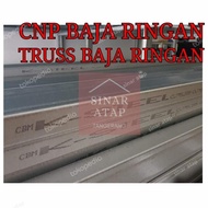 ready CNP BAJA RINGAN / TRUSS BAJA RINGAN / KANAL C BAJA RINGAN TEBAL