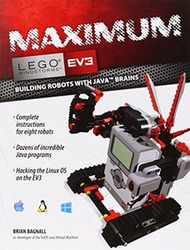 Maximum LEGO EV3: Building Robots with Java Brains (Paperback)