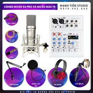 Combo MIXER E4 Bluetooth Và Micro U87 karaoke thu âm livestream bán hàng facebook tiktok idol bigo s
