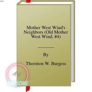 Mother West Wind’s Neighbors (Old Mother West Wind, #4) | O#Environment
