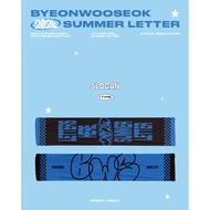 Byeon Woo Seok Summer Letter Slogan