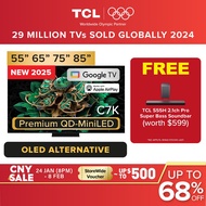 Highly Recommend TCL Oled alternative Smart TV C7K Premium QD-MiniLED TV | 55 65 75 85 inch Google T
