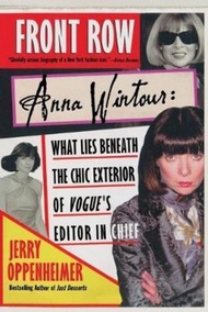Front Row : Anna Wintour by Jerry Oppenheimer (US edition, paperback)