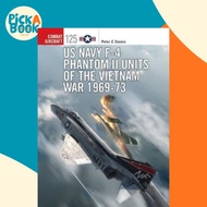 US Navy F-4 Phantom II Units of the Vietnam War 1969-73 by Peter E. Davies (UK edition, paperback)