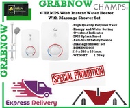 CHAMPS Wish Instant Water Heater With Massage Shower Set (Energy and Water Saving , Anti-Scald Safety Device ) / FREE EXPRESS DELIVERY