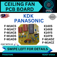 ORIGINAL [PANASONIC/KDK] PCB Board Ceiling Fan K14X5/K14X8/K14Y9/F-M14C5/F-M14C7/F-M14C8/F-M14D5/F-M