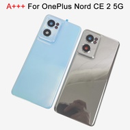 A+++ Battery Cover Rear Door Panel Housing Case For OnePlus Nord CE 2 5G IV2201 Back Cover with Came
