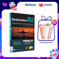 Destination B2 Grammar and Vocabulary (Không Kèm Đáp Án) Tặng Audio và bài tập thực hành MCBooks