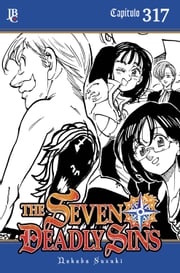 The Seven Deadly Sins Capítulo 317 Nakaba Suzuki