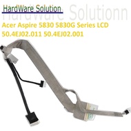 Acer Aspire 5830 5830G Series LCD 50.4EJ02.011 50.4EJ02.001 LCD Screen Cable