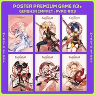Premium Full HD Poster Game A3+ : Genshin Impact - Pyro [Episode 03] - Nicole, Thoma, Xiangling, Xin