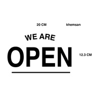 "WE ARE OPEN" Sticker Die-Cut Waterproof Rainproof Sunproof (Die-Cut Sticker)