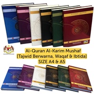 Al-Quran Al-Karim Mushaf [Tajwid Berwarna, Waqaf & Ibtida] SIZE A4