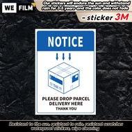 PLEASE DROP PARCEL DELIVERY HERE Sign Sticker Waterproof PVC Label Sila Letak Bungkusan Parcel Drop