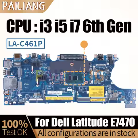 For Dell Latitude E7470 Notebook Mainboard LA-C461P 0VNKRJ 0DGYY5 03GMP2 02R1TC 0YDW8F i3i5i7 6th La