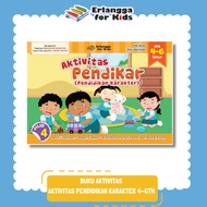 [Erlangga Official] Children's Activity Book: Character Education Ages 4-6 Years Book Volume 4