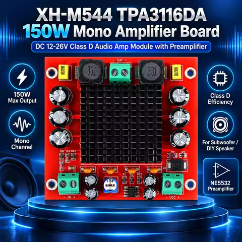 XH-M544 TPA3116DA 150W Mono Class D Digital Power Amplifier Board DC 12-26V Audio Amp Module for Sub