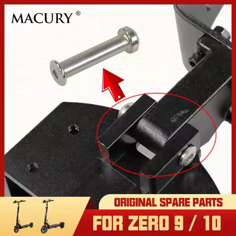 Shaft for ZERO 9 10 ZERO9 Z10 GRACE Electric Scooter To Connect Rear Fork With Scooter Body Suspensi
