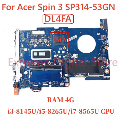 For Acer Spin 3 SP314-53GN Laptop motherboard DL4FA with CPU I3 I5 I7-8TH Gen RAM 4G UMA 100% Tested