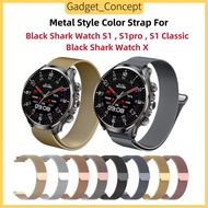 Metal Styles Strap For Black Shark Watch S1 , Watch S1pro / Black Shark Watch S1 Classic / Black Sha