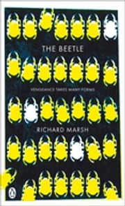 The Beetle Richard Marsh
