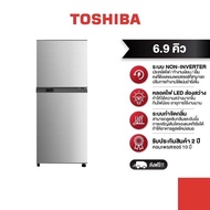 [ส่งฟรี*]TOSHIBA ตู้เย็น 2 ประตู ความจุ 6.9 คิว รุ่น GR-A25KP(SS) As the Picture One
