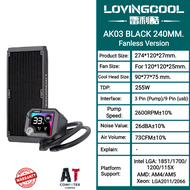 CPU LIQUID COOLER (ระบบระบายความร้อนด้วยน้ำ) LOVINGCOOL AK03 240 / 360 MM. No FAN For Intel / AMD (ข